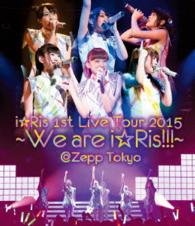 Cover for I Ris · I Ris 1st Live Tour 2015-we Are Iris!!!- Zepp Tokyo (MBD) [Japan Import edition] (2015)