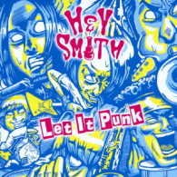 Cover for Hey-smith · Let It Punk (CD) [Japan Import edition] (2017)