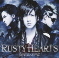 Cover for Breakerz · Rusty Hearts &lt;limited&gt; (CD) [Japan Import edition] (2013)