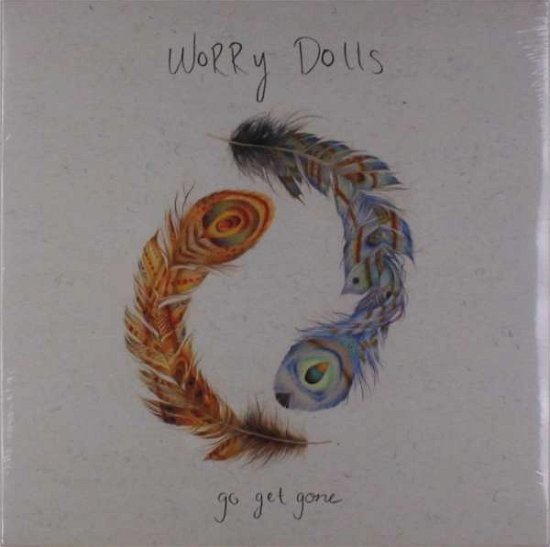 Worry Dolls · Go Get Gone (LP) (2017)