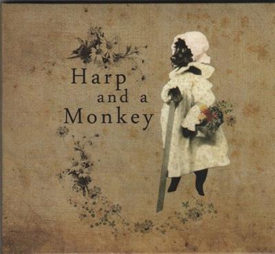 Harp And A Monkey -  - Música - Moonraker UK - 5029385996161 - 1 de junho de 2013