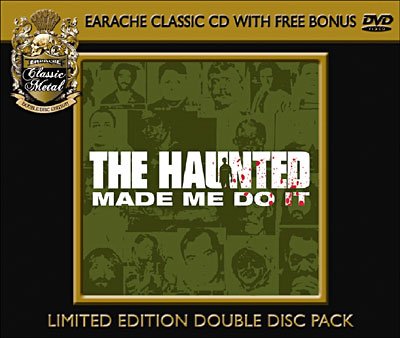 Made Me Do It + Dvd - Haunted - Musik - EAR - 5055006524161 - 