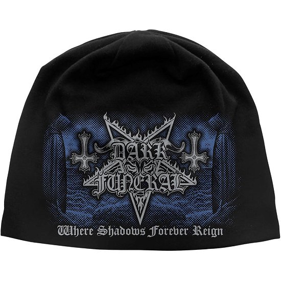 Cover for Dark Funeral · Dark Funeral Unisex Beanie Hat: Where Shadows Forever Reign (Klær) [Black - Unisex edition]