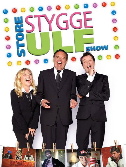 Ulf Pilgaard · Pilgaard, Ulf - Store Stygge Ulf Show (DVD) (2011)