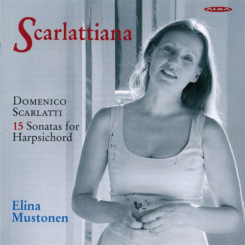 Cover for Scarlatti / Mustonen · Sonata in A-minor K175 (CD) (2006)