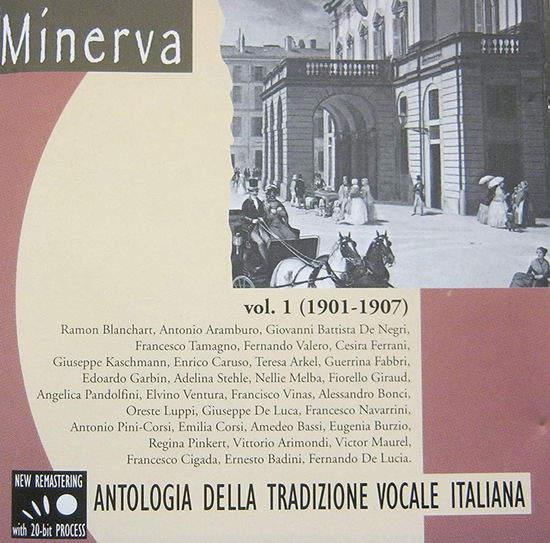 Cover for Aa.vv. · Antologia Della Tradizione Vocale Italiana Vol. 1 (1901-1907) (CD) (1995)