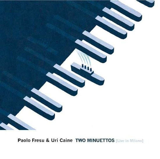 Cover for Fresu, Paolo / Uri Caine · Two Minuettos (CD) (2016)