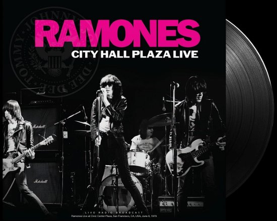 Cover for Ramones · City Hall Plaza Live (LP) (2023)