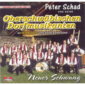 Cover for Peter Und Seine Oberschwäbischen Dorfmusikan Schad · Neuer Schwung (Cassette) (2000)