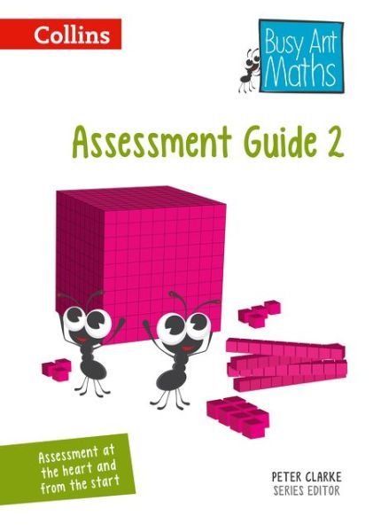 Cover for Peter Clarke · Assessment Guide 2 - Busy Ant Maths (Spiralbok) (2014)