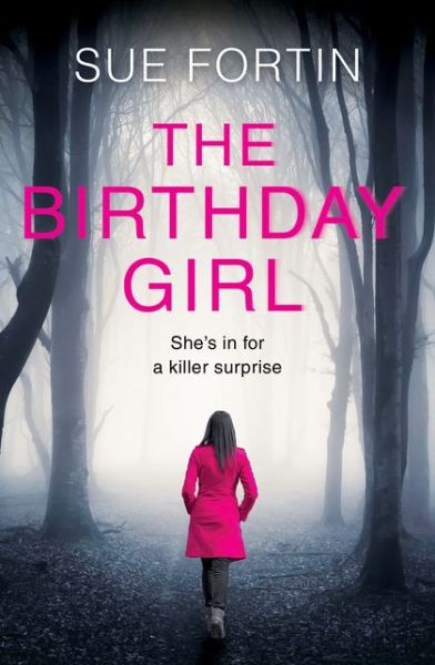 Cover for Sue Fortin · The Birthday Girl (Paperback Book) (2017)