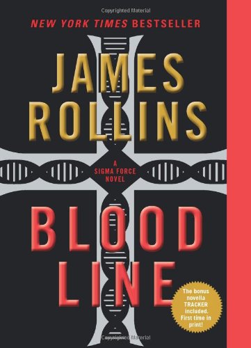 Cover for James Rollins · Bloodline (Sigma Force) (Paperback Book) (2013)