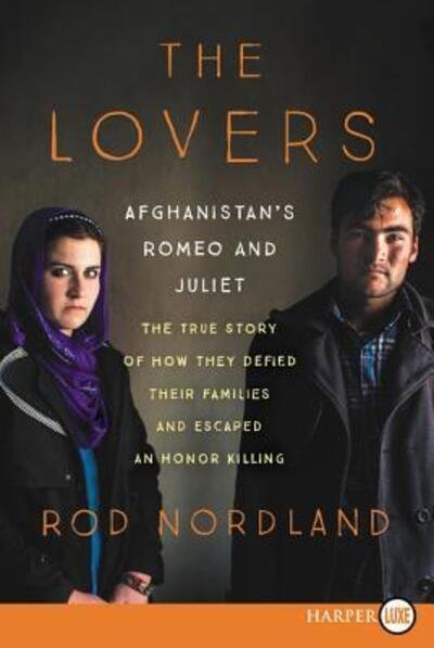 Cover for Rod Nordland · The Lovers (Paperback Book) (2016)