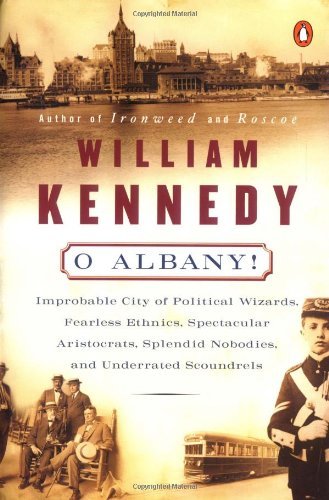 Cover for William J. Kennedy · O Albany! (Paperback Book) [Reprint edition] (1985)