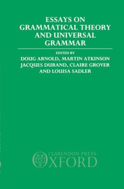 Cover for Doug Arnold · Essays on Grammatical Theory and Universal Grammar (Hardcover bog) (1989)