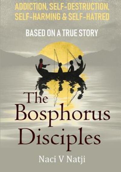 Cover for Naci V Natji · The Bosphorus Disciples (Paperback Book) (2019)