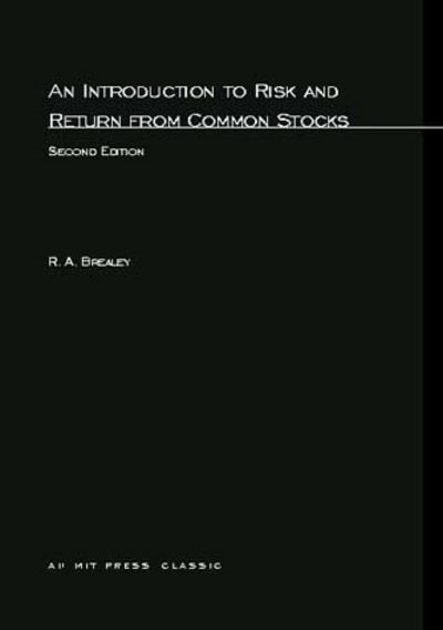 Cover for Richard A. Brealey · An Introduction to Risk and Return from Common Stocks - The MIT Press (Paperback Book) [Second edition] (1986)