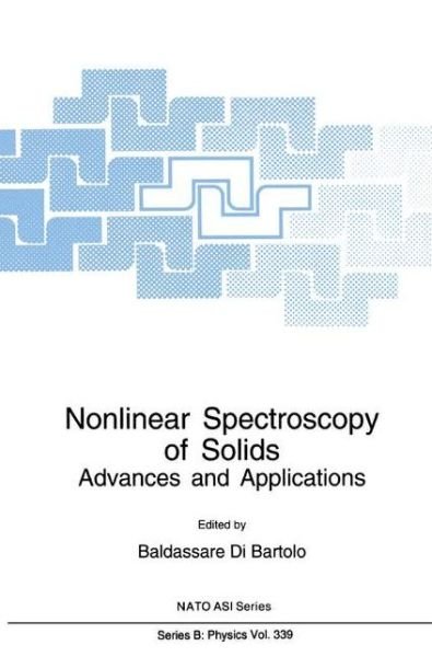 Cover for Dibartolo · Nonlinear Spectroscopy of Solids: Advances and Applications - NATO Science Series B (Gebundenes Buch) [1994 edition] (1995)