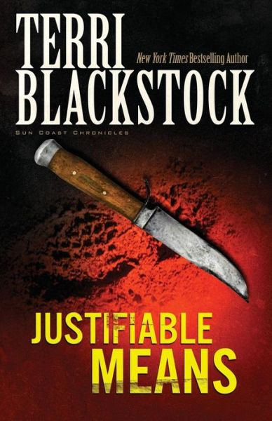 Cover for Terri Blackstock · Justifiable Means - Sun Coast Chronicles (Paperback Book) (1996)