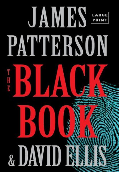 Cover for James Patterson · The black book (Book) [Large print edition. First edition. edition] (2017)