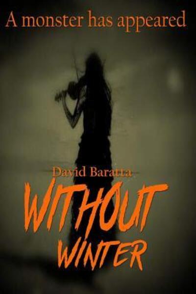 Cover for David Baratta · Without Winter (Paperback Book) (2019)