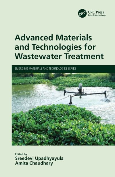 Cover for Sreedevi Upadhyayula · Advanced Materials and Technologies for Wastewater Treatment - Emerging Materials and Technologies (Hardcover bog) (2021)