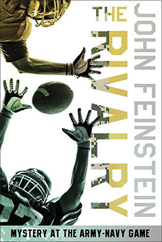 Cover for John Feinstein · The Rivalry: Mystery at the Army-Navy Game (The Sports Beat, 5) (Taschenbuch) [First Yearling Edition, 2011 edition] (2011)