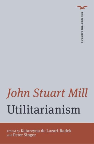 Cover for John Stuart Mill · Utilitarianism - The Norton Library (Paperback Book) (2021)
