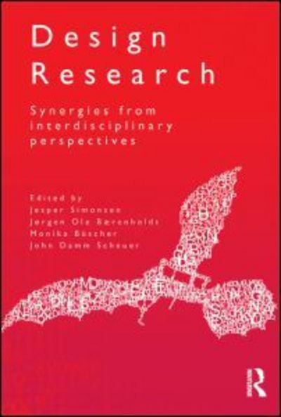 Cover for Jesper Simonsen · Design Research: Synergies from Interdisciplinary Perspectives (Paperback Book) (2012)