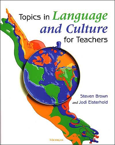 Cover for Steven Brown · Topics in Language and Culture for Teachers (Paperback Book) (2004)
