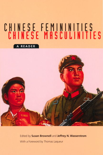 Chinese Femininities / Chinese Masculinities: A Reader - Asia: Local Studies / Global Themes - Susan Brownell - Libros - University of California Press - 9780520221161 - 7 de enero de 2002