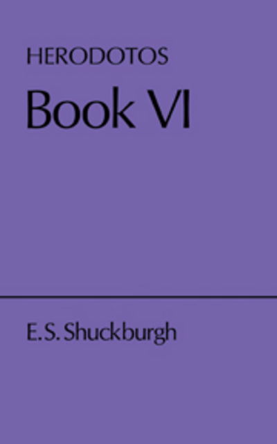 Herodotus Book VI - Cambridge Elementary Classics: Greek - Herodotus - Livres - Cambridge University Press - 9780521141161 - 25 mars 2010