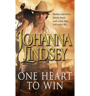 Cover for Johanna Lindsey · One Heart To Win: the perfectly passionate romantic adventure to sweep you away to the Wild West from the #1 New York Times bestselling author Johanna Lindsey (Paperback Book) (2014)