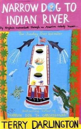 Cover for Terry Darlington · Narrow Dog to Indian River (Pocketbok) (2009)