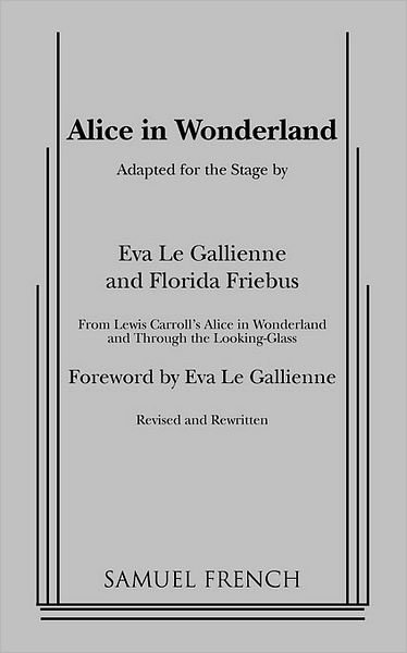 Cover for Eva Le Gallienne · Alice in Wonderland (Paperback Book) (2009)