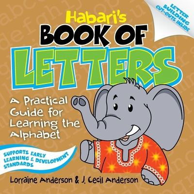 Cover for Lorraine Anderson · Habari's Book of Letters (Book) (2019)