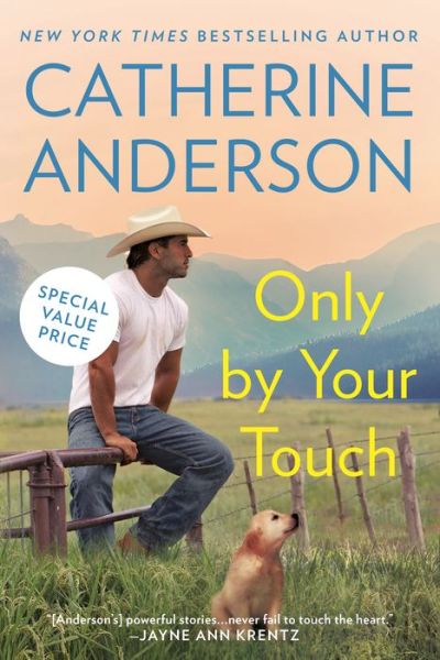 Cover for Catherine Anderson · Only By Your Touch (Paperback Book) (2021)