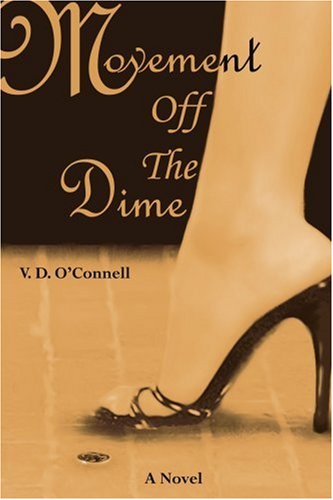 Cover for V. O'connell · Movement off the Dime (Paperback Book) (2004)