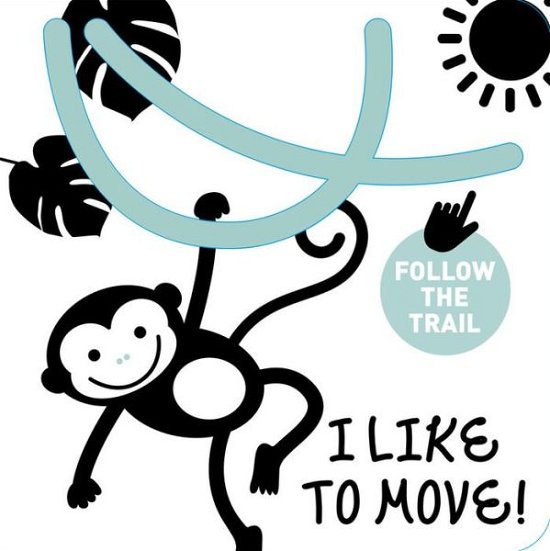 Cover for Words &amp; Pictures · I Like to Move! - Follow the Trail (Kartongbok) (2020)