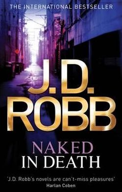 Cover for J. D. Robb · Naked In Death - In Death (Paperback Book) (2010)