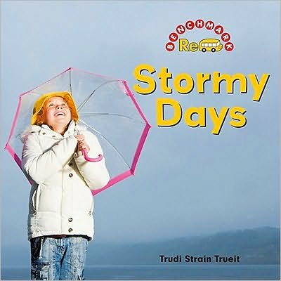 Cover for Trudi Trueit · Stormy Days (Hardcover bog) (2010)