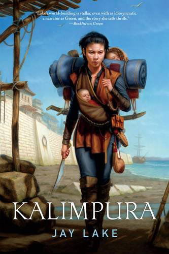 Cover for Jay Lake · Kalimpura (Taschenbuch) [Reprint edition] (2014)