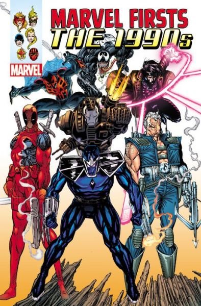 Cover for Marvel Comics · Marvel Firsts: The 1990s Omnibus (Innbunden bok) (2015)