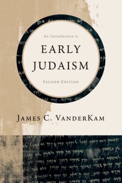 Cover for James C VanderKam · An Introduction to Early Judaism (Paperback Book) [2nd edition] (2022)