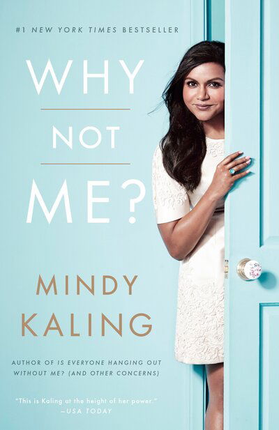 Cover for Mindy Kaling · Why Not Me (Buch) (2016)