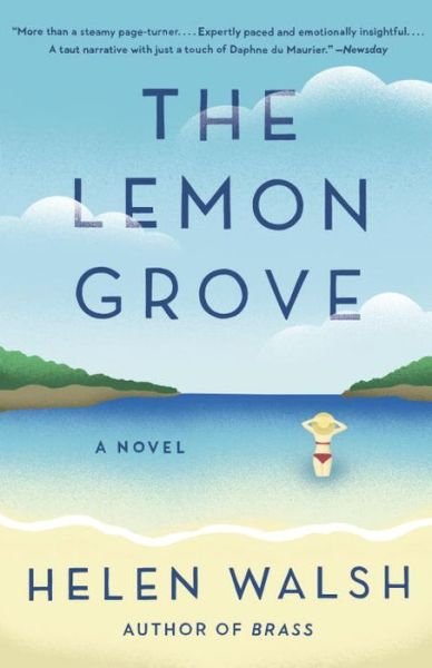 Cover for Helen Walsh · The Lemon Grove (Paperback Book) (2015)