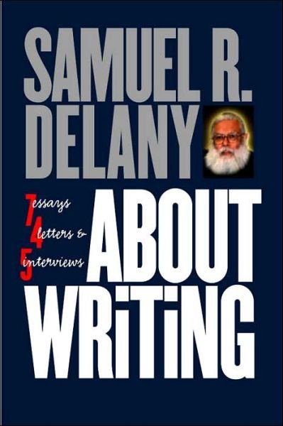 Cover for Samuel R. Delany · About Writing (Taschenbuch) (2006)