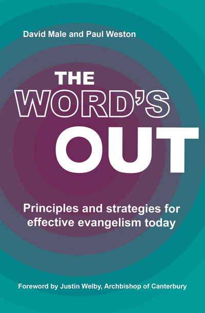 Cover for David Male · The Word's Out: Principles and strategies for effective evangelism today (Paperback Book) [2 New edition] (2019)