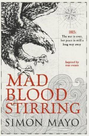 Cover for Mayo · Mad Blood Stirring (Book) (2018)