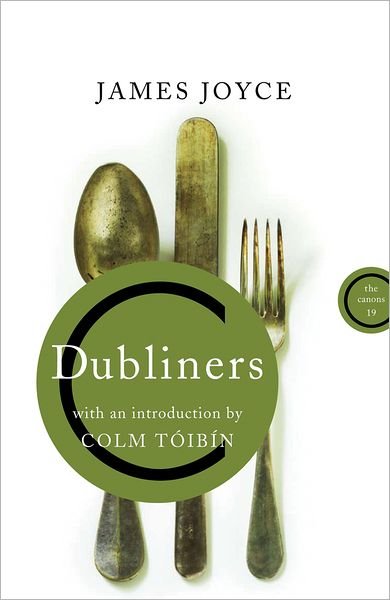 Dubliners - Canons - James Joyce - Livros - Canongate Books Ltd - 9780857864161 - 7 de junho de 2012